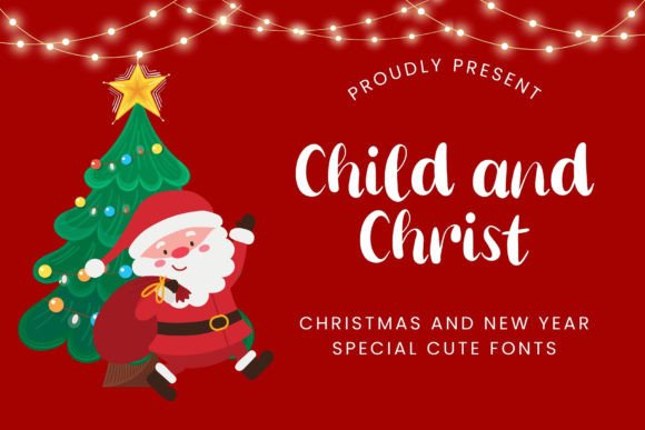 Child and Christ Typeface for Whimsical Campaign Design