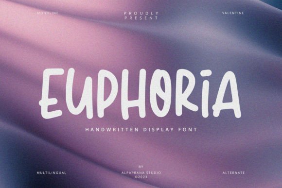 Euphoria Handwritten Display Font for Modern Branding