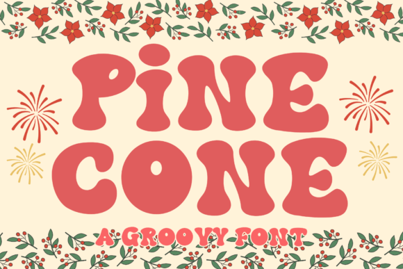 Pinecone: The Retro Groovy Display Font for Bold Campaigns
