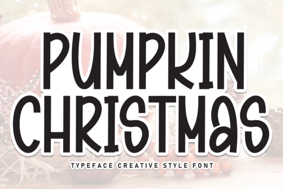 Pumpkin Christmas Typeface for Festive Editorial Design