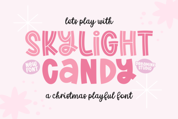 Skylight Candy Typeface Review for Whimsical Branding