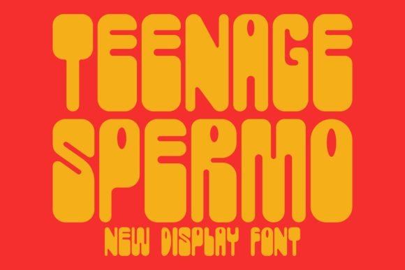 Teenage Spermo Typeface for Edgy Craft Designs